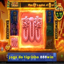 jogo do tigrinho 888win